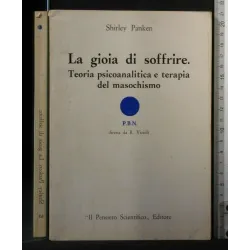 LA GIOIA DI SOFFRIRE