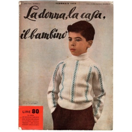 LA DONNA, LA CASA, IL BAMBINO-n 2, febbraio-1956