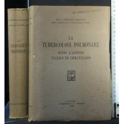 LA TUBERCOLOSI POLMONARE SOTTO L'ASPETTO CLINICO ED IMMUNITARIO