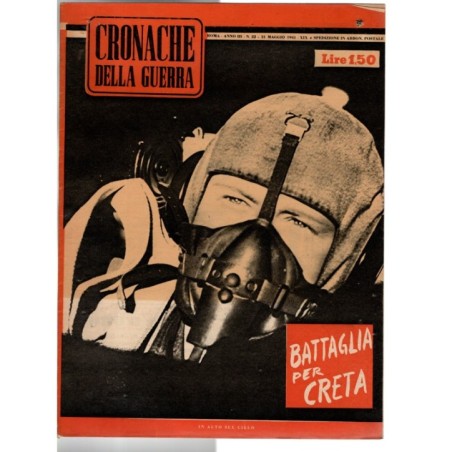 CRONACHE DELLA GUERRA-n 22, 31 maggio-1941