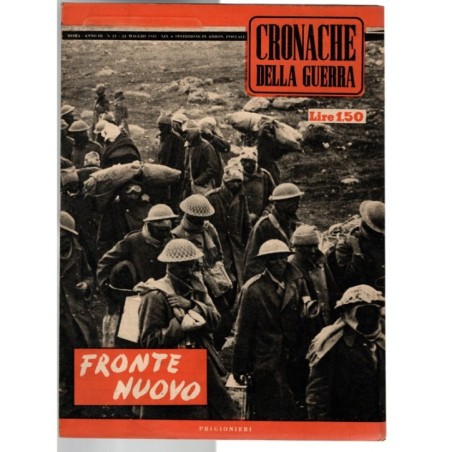 CRONACHE DELLA GUERRA-n 21, 24 maggio-1941
