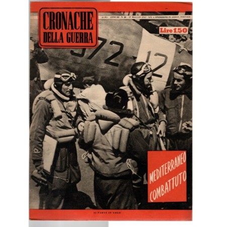 CRONACHE DELLA GUERRA-n 20, 17 maggio-1941
