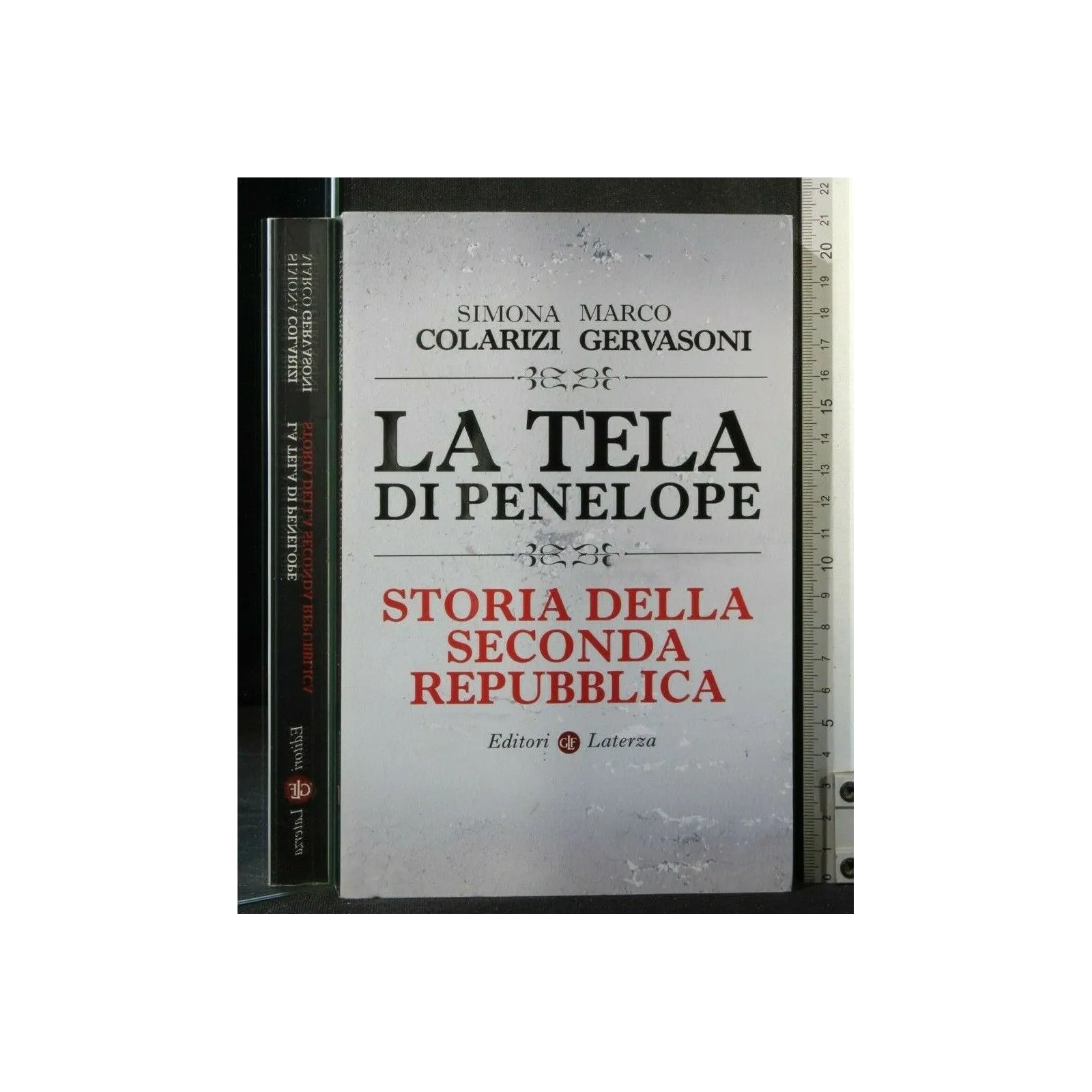 LA TELA DI PENELOPE STORIA DELLA SECONDA REPUBBLICA
