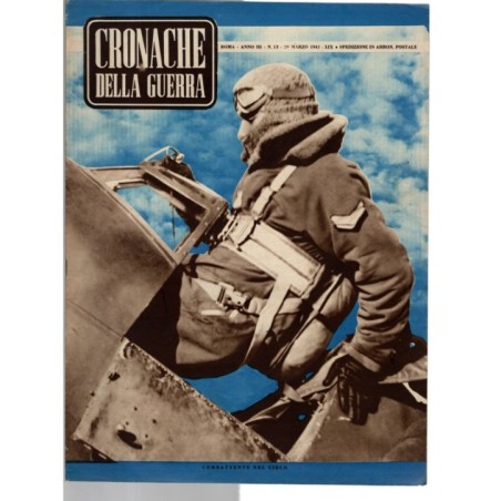 CRONACHE DELLA GUERRA-n 13, 29 marzo-1941