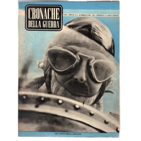 CRONACHE DELLA GUERRA-n 8, 22 febbraio-1941