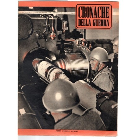 CRONACHE DELLA GUERRA-n 7, 15 febbraio-1941