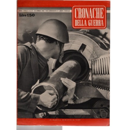 CRONACHE DELLA GUERRA-n 17, 24 aprile-1943