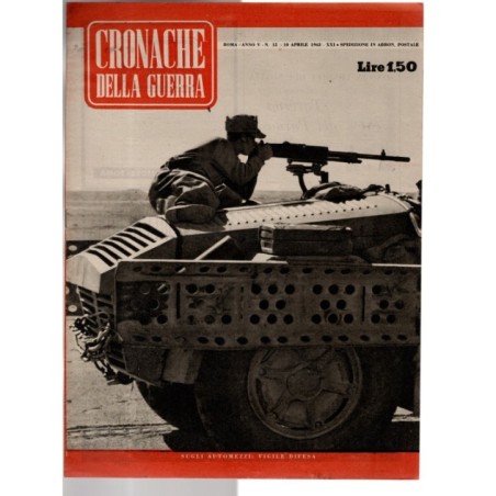 CRONACHE DELLA GUERRA-n 15, 10 aprile-1943