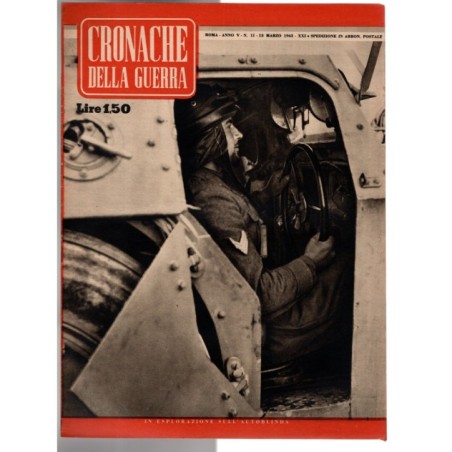 CRONACHE DELLA GUERRA-n 11, 13 marzo-1943