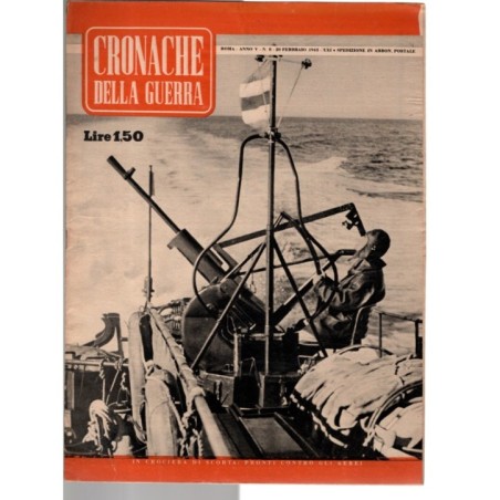 CRONACHE DELLA GUERRA-n 8, 20 febbraio-1943