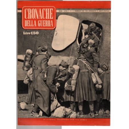 CRONACHE DELLA GUERRA-n 6, 6 feb-1943