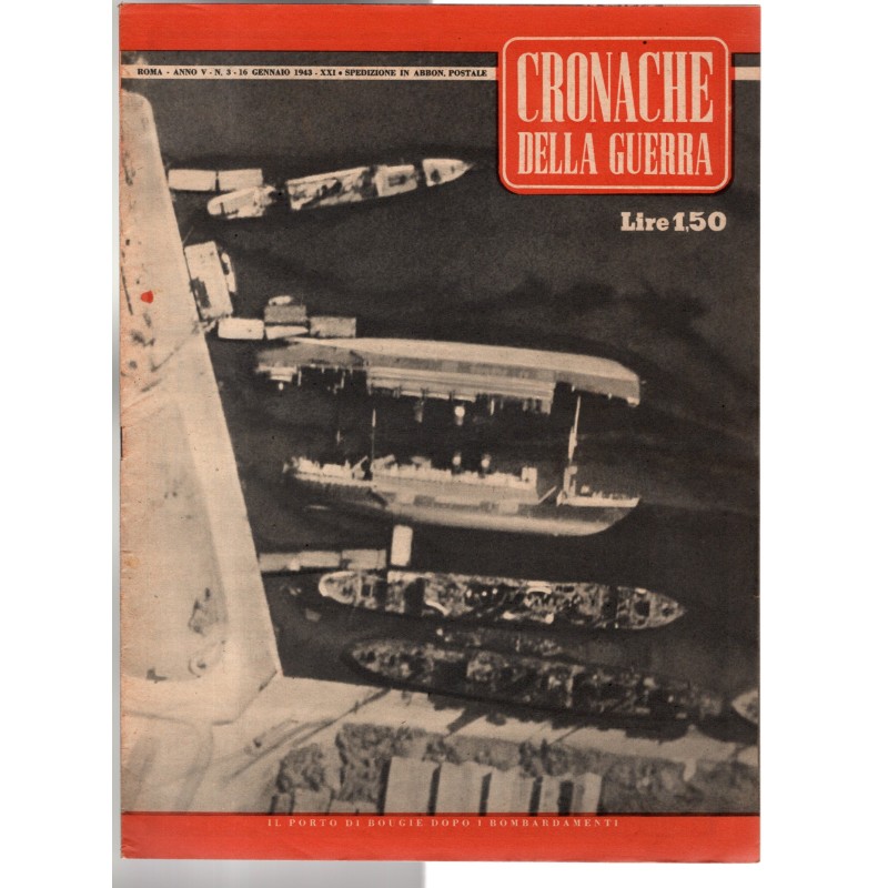 CRONACHE DELLA GUERRA-n 3, 16 gennaio-1943