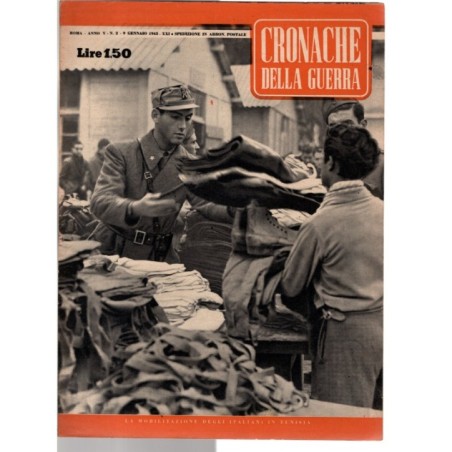 CRONACHE DELLA GUERRA-n 2, 9 gennaio-1943