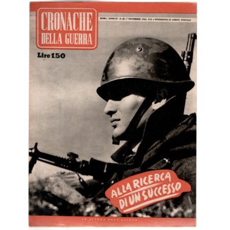 CRONACHE DELLA GUERRA-n 45, 7 novembre-1942