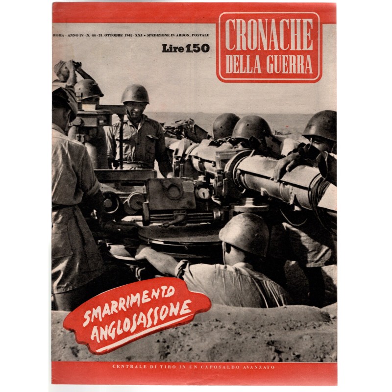 CRONACHE DELLA GUERRA-n 44, 31 ottobre-1942