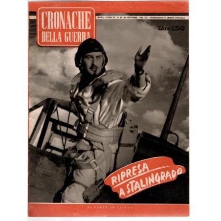 CRONACHE DELLA GUERRA-n 43, 24 ottobre-1942
