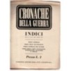 CRONACHE DELLA GUERRA-dal n 1 al n 26-1942
