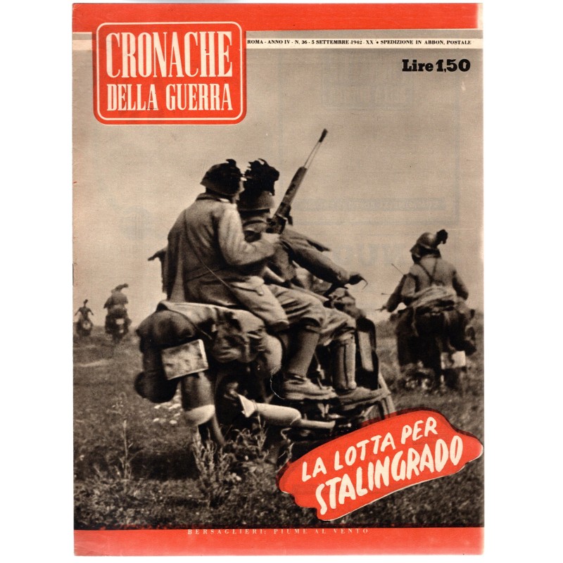 CRONACHE DELLA GUERRA-n 36, 5 settembre-1942