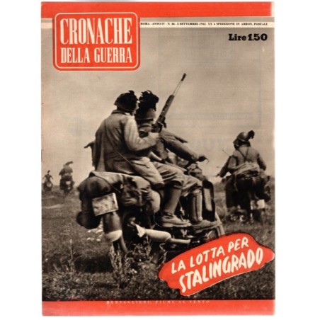 CRONACHE DELLA GUERRA-n 36, 5 settembre-1942