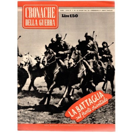CRONACHE DELLA GUERRA-n 30, 25 lug-1942