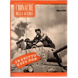 CRONACHE DELLA GUERRA-n 28, 11 luglio-1942