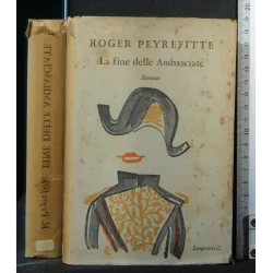 LA FINE DELLE AMBASCIATE