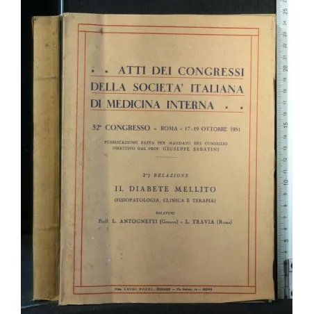 ATTI DEI CONGRESSO DELLA SOCIETA' ITALIANA DI MEDICINA INTERNA