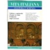 VITA ITALIANA. CULTURA E SCIENZA-n 2, lug/ago/set-1986