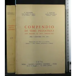 COMPENDIO DI TEMI PEDIATRICI PER I CONCORSI 1976-1977