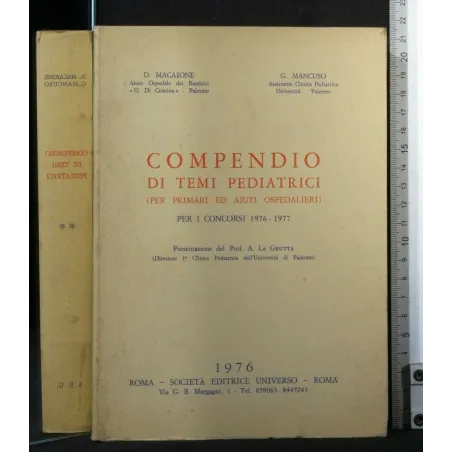 COMPENDIO DI TEMI PEDIATRICI PER I CONCORSI 1976-1977