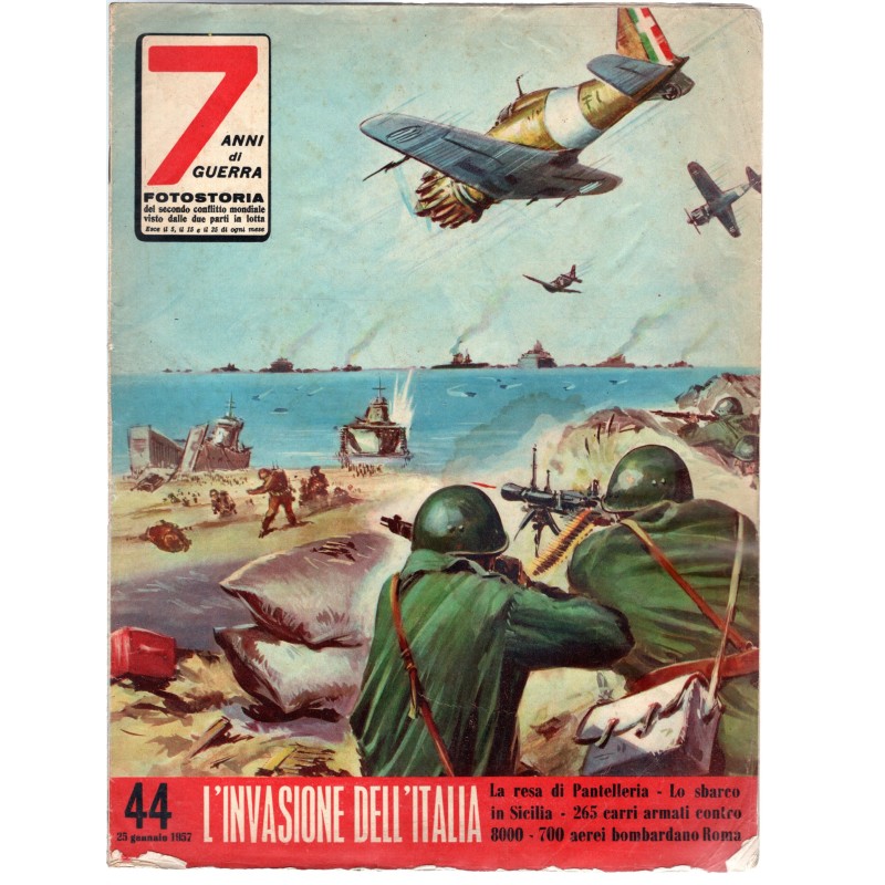 7 ANNI DI GUERRA-n 44, 25 gennaio-1957