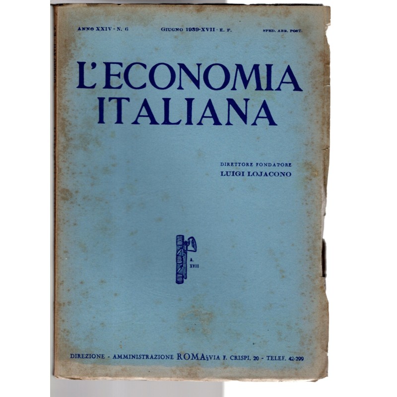 L'ECONOMIA ITALIANA-n 6, giugno-1939