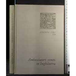 AMBASCIATORI VENETI IN INGHILTERRA