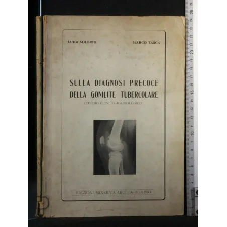 SULLA DIAGNOSI PRECOCE DELLA GONILITE TUBERCOLARE