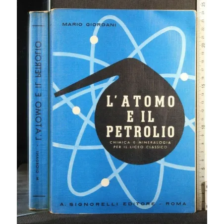 L'ATOMO E IL PETROLIO