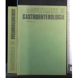 AGGIORNAMENTI DI GASTROENTEROLOGIA