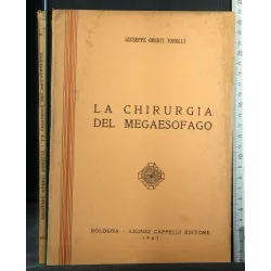 LA CHIRURGIA DEL MEGAESOFAGO