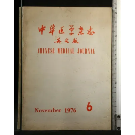 CHINESE MEDICAL JOURNAL 6 NOVEMBER 1976