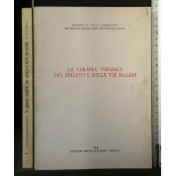 LA TERAPIA TERMALE DEL FEGATO E DELLE VIE BILIARI