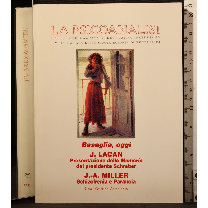 LA PSICOANALISI-n 25, gennaio/giugno-1999