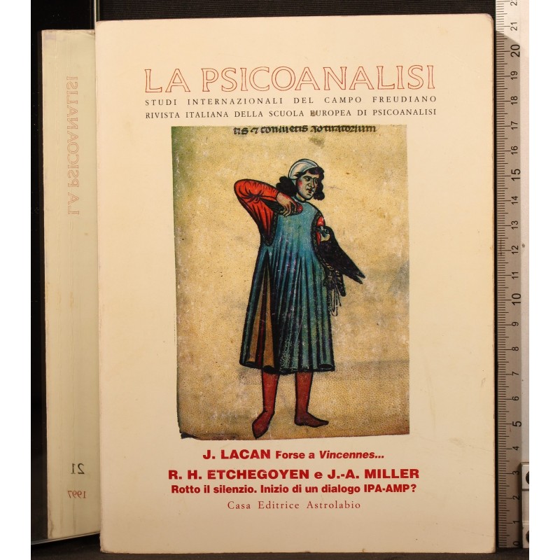 LA PSICOANALISI-n 21, gennaio/giugno-1997