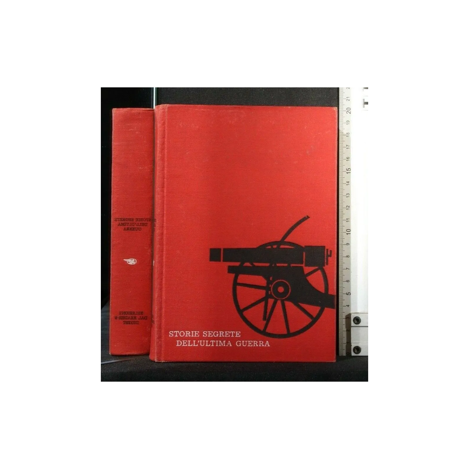 STORIE SEGRETE DELL'ULTIMA GUERRA. AA.VV. READER'S