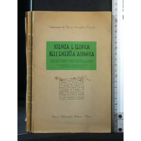SCIENZA E TECNICA DELL'ENERGIA ATOMICA. AA.VV. ISTITUTO