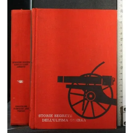 STORIE SEGRETE DELL'ULTIMA GUERRA. AA.VV. READER'S DIGEST.