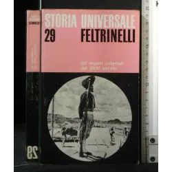 GLI IMPERI COLONIALI DAL XVIII SECOLO. VOL 29. AA.VV.