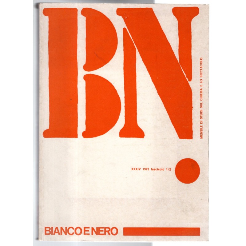 BN. BIANCO E NERO-fascicolo 1/2-1973