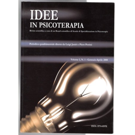 IDEE IN PSICOTERAPIA-vol 1, n 1, gennaio/aprile-2008
