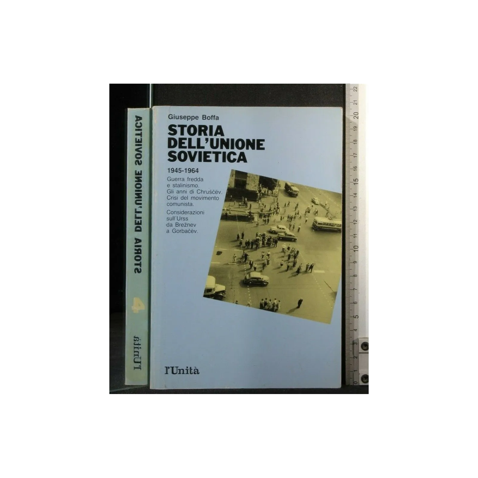 STORIA DELL'UNIONE SOVIETICA 1945 - 1964. VOLUME 4. BOFFA.