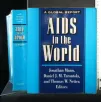 AIDS IN THE WORLD. A GLOBAL REPORT. AA.VV. HARVARD UNIVERSITY