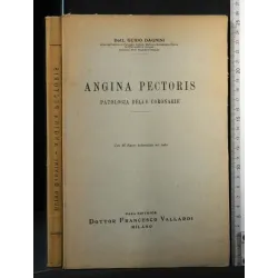 ANGINA PECTORIS. PATOLOGIA DELLE CORONARIE. GUIDO DAGNINI.